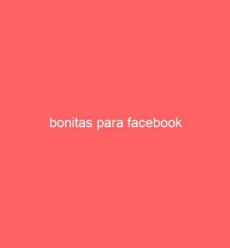 bonitas para facebook 2