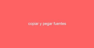 copiar y pegar fuentes 33