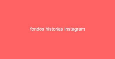 fondos historias instagram 42
