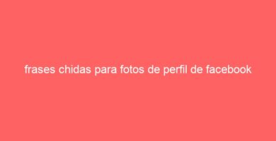 frases chidas para fotos de perfil de facebook 11