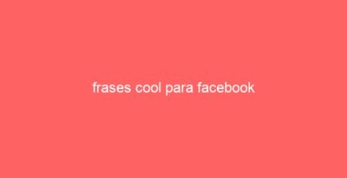 frases cool para facebook 34