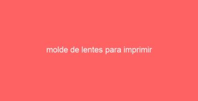 molde de lentes para imprimir 18