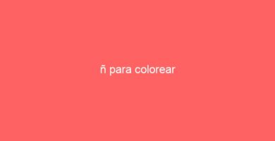 ñ para colorear 50