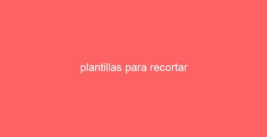 plantillas para recortar 8