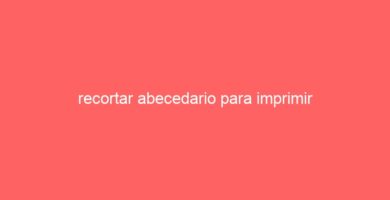 recortar abecedario para imprimir 31